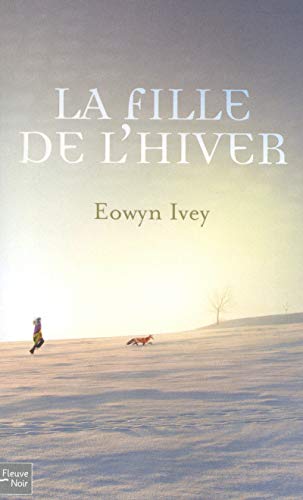 Stock image for La fille de l'hiver (French Edition) for sale by ThriftBooks-Atlanta