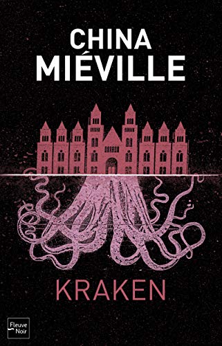 Kraken (9782265094581) by MiÃ©ville, China