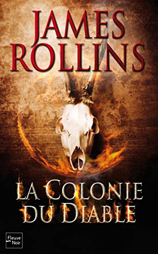 La Colonie du diable (9782265097254) by Rollins, James