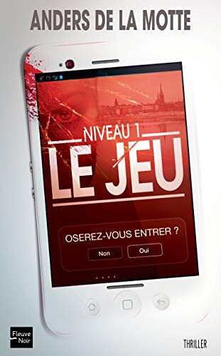 Imagen de archivo de Le Jeu - Niveau 1 Oserez-vous entrez ? (1) (French Edition) a la venta por ThriftBooks-Atlanta