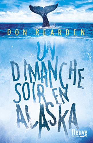 9782265098787: Un dimanche soir en Alaska