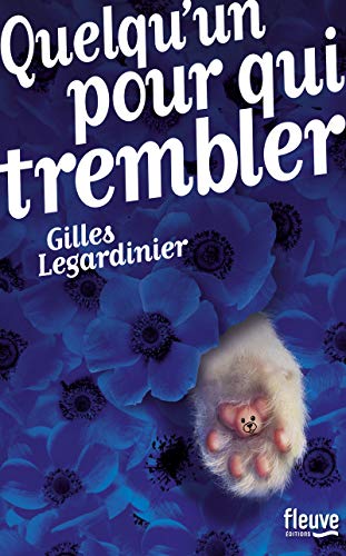 Stock image for Quelqu'un pour qui trembler [ large bestseller format ] (French Edition) for sale by ThriftBooks-Atlanta