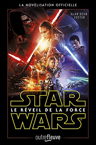 Stock image for Star Wars Episode VII - Le r veil de la force for sale by HPB-Emerald