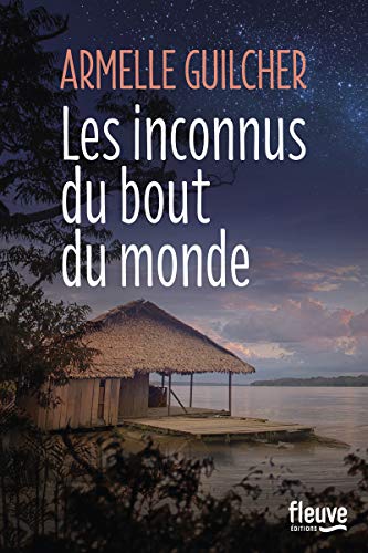 Stock image for Les inconnus du bout du monde for sale by Ammareal