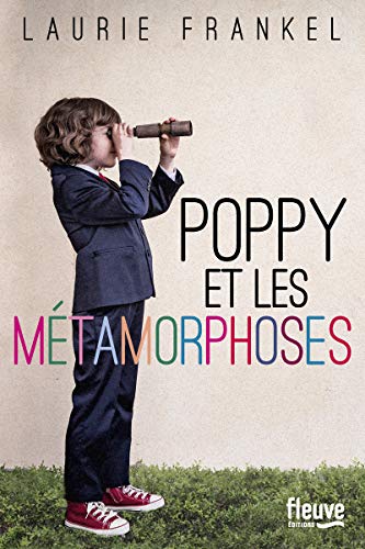 Beispielbild fr Poppy Et Les Mtamorphoses zum Verkauf von RECYCLIVRE