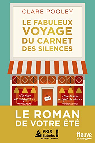 Imagen de archivo de Le Fabuleux Voyage du Carnet des Silences a la venta por medimops