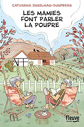 Stock image for Les Mamies font parler la Poudre: Le cosy mystery venu de Sude for sale by Librairie Th  la page