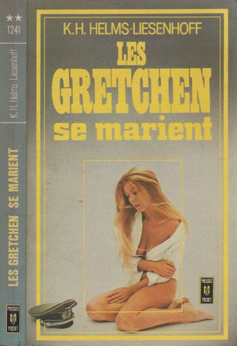 Stock image for Les Gretchen Se Marient (French Text Version) 2022-899 for sale by Des livres et nous