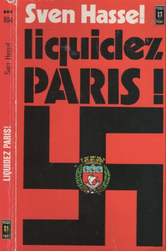 Imagen de archivo de Liquidate Paris a la venta por GF Books, Inc.