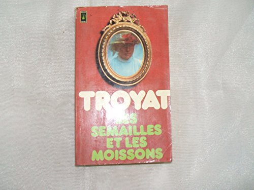 Stock image for Les Semailles Et Les Moissons Tome 1 for sale by Better World Books