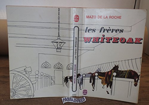 Les frÃ¨res Whiteoak (9782266001311) by Mazo De La Roche