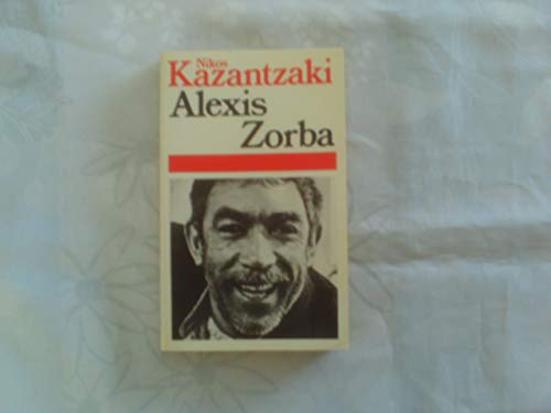 Stock image for Alexis Zorba for sale by Better World Books Ltd