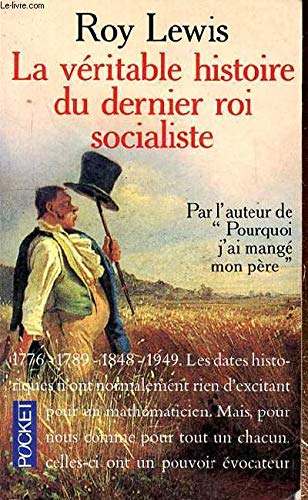 La vÃ©ritable histoire du dernier roi socialiste (9782266003667) by Lewis, Roy
