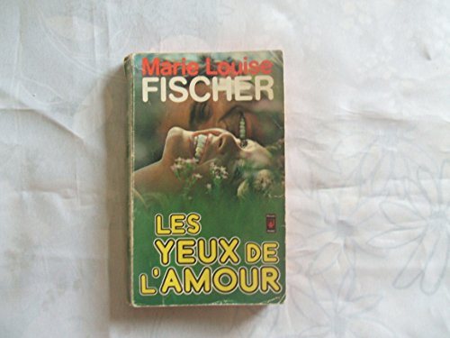 Stock image for Yeux de l'amour for sale by Librairie Th  la page