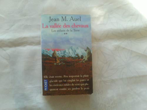 

Vallee Des Chevaux De La Terre2 (Les Enfants De La Terre / Earth's Children) (French Edition)