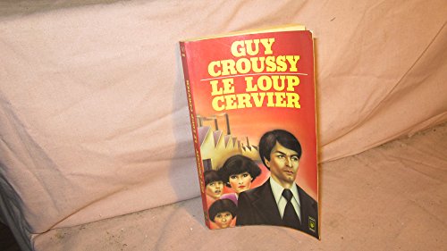 Imagen de archivo de Le loup-cervier : roman a la venta por Librairie Th  la page