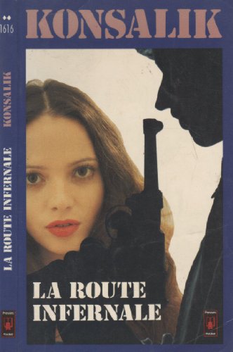 Beispielbild fr La route infernale zum Verkauf von Librairie Th  la page