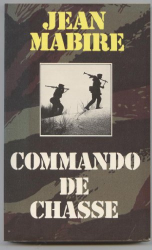 Beispielbild fr Commando de chasse zum Verkauf von Ammareal