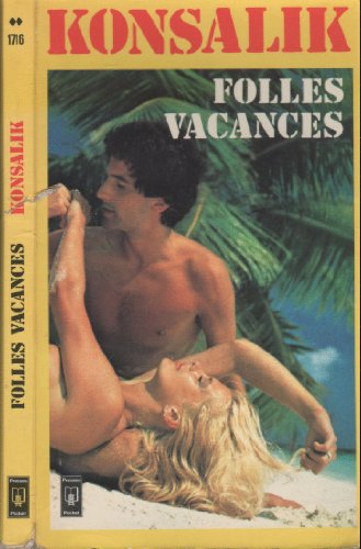 Imagen de archivo de Folles vacances : roman a la venta por Librairie Th  la page