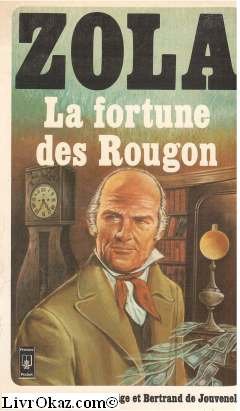 Beispielbild fr La Fortune DES Rougon zum Verkauf von medimops