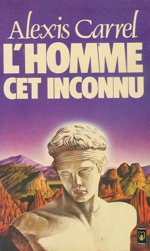 Stock image for L'homme, cet inconnu. Collection : Presses Pocket, N 1828. for sale by AUSONE