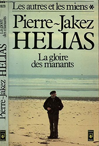 La gloire des manants (9782266007818) by HELIAS, Pierre-Jakez