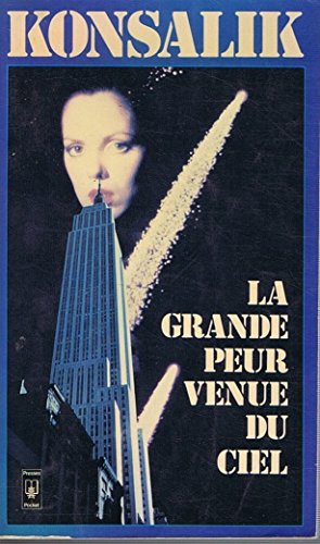 Stock image for La grande peur venue du ciel for sale by Librairie Th  la page