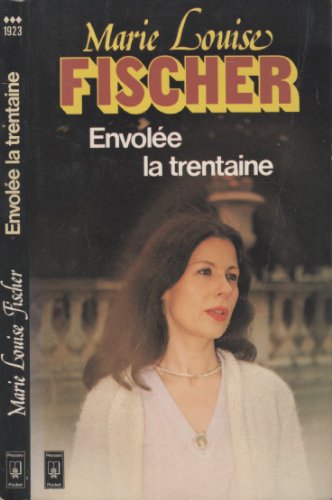 Beispielbild fr Envole la trentaine zum Verkauf von Librairie Th  la page