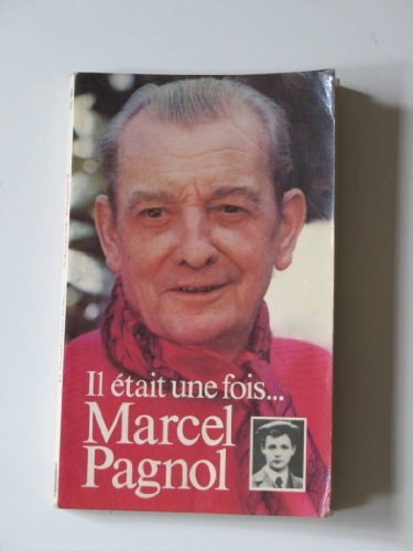 9782266009386: Il était une fois-- Marcel Pagnol (Presses pocket) (French Edition)