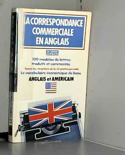 Beispielbild fr La correspondance commerciale en anglais zum Verkauf von Ammareal