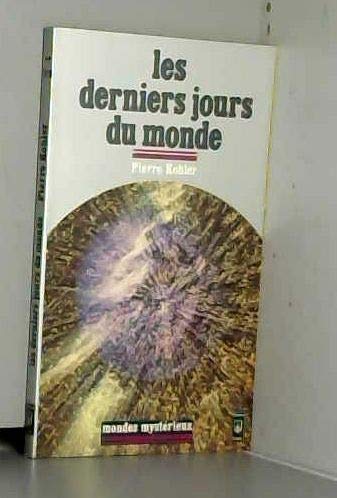 Beispielbild fr Les derniers jours du monde zum Verkauf von medimops