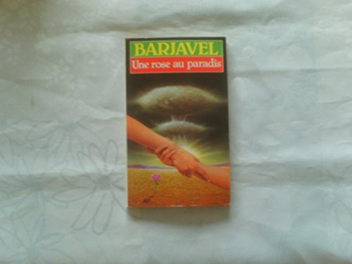 Imagen de archivo de Une Rose Au Paradis a la venta por ThriftBooks-Atlanta