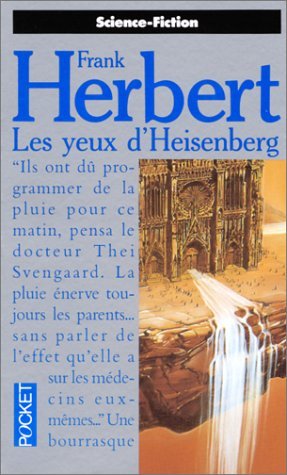 Les yeux d'Heisenberg - Frank Herbert