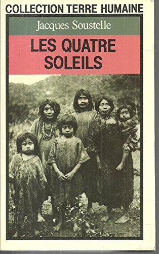 Stock image for Les quatre soleils. Collection : Terre Humaine; Presses-Pocket, N 3004. for sale by AUSONE