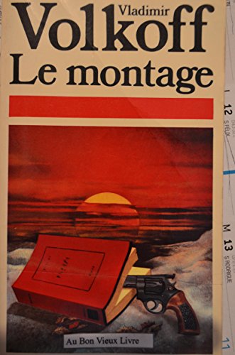 Le Montage (9782266013086) by Vladimir Volkoff