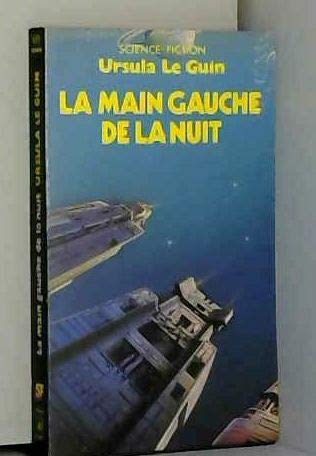 9782266014632: La Main gauche de la nuit (La Ligue de tous les mondes. )