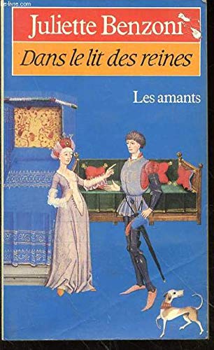 Imagen de archivo de Dans le lit des reines; les amants. Collection : Presses Pocket, N 2332. a la venta por AUSONE