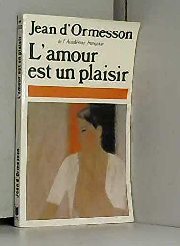 9782266015370: L'amour est un plaisir