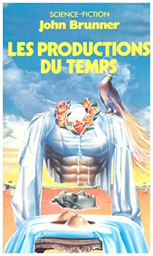 Les Productions du Temps (9782266015936) by John Brunner