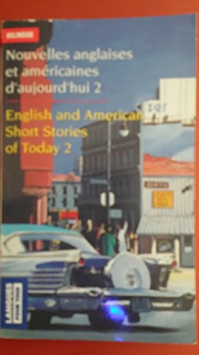 Stock image for NOUVELLES ANGLAISES ET AMERICAINES D'AUJOURD'HUI VOL 2 for sale by Chapitre.com : livres et presse ancienne