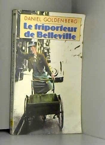 Beispielbild fr Le Triporteur De Belleville zum Verkauf von RECYCLIVRE