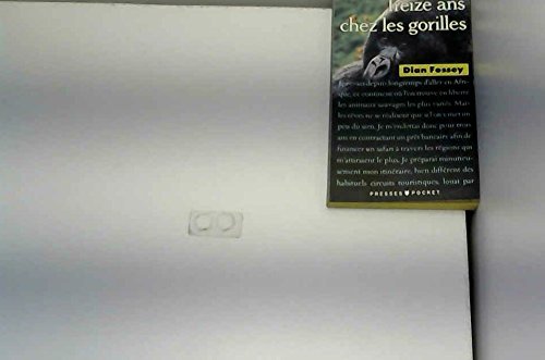 Stock image for Treize ans chez les gorilles for sale by Ammareal