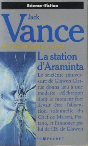 Imagen de archivo de La station d'Araminta (Les chroniques de Cadwal, tome1). a la venta por Wonder Book