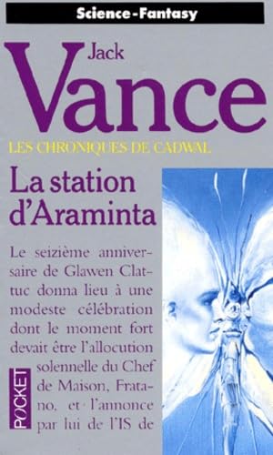 9782266022620: La station d'Araminta (Les chroniques de Cadwal, tome1).