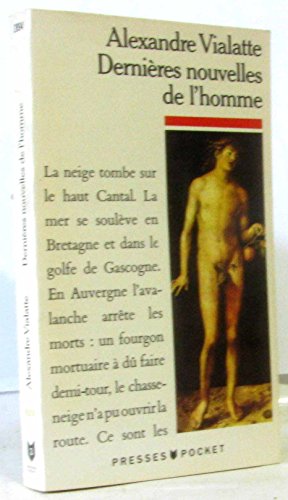 Beispielbild fr DERNIERES NOUVELLES DE L'HOMME zum Verkauf von medimops