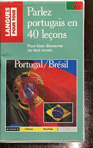 9782266023795: Parlez Portugais En 40 Lecons. Avec 3 Cassettes