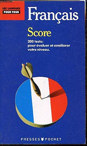 Imagen de archivo de Score: 200 tests pour contr ler et am liorer votre français a la venta por ThriftBooks-Dallas