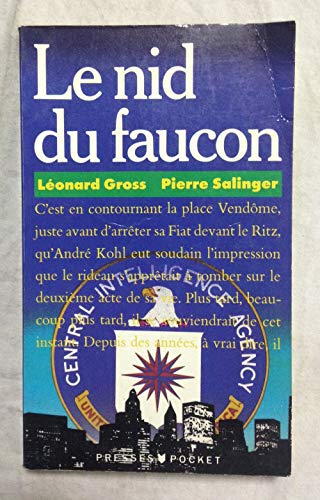 9782266025720: Le nid du faucon by Leonard Gross, Pierre Salinger