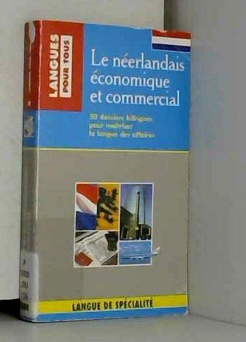 Stock image for Le Nerlandais conomique Et Commercial for sale by RECYCLIVRE