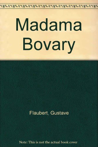Stock image for Madame Bovary for sale by Wonder Book